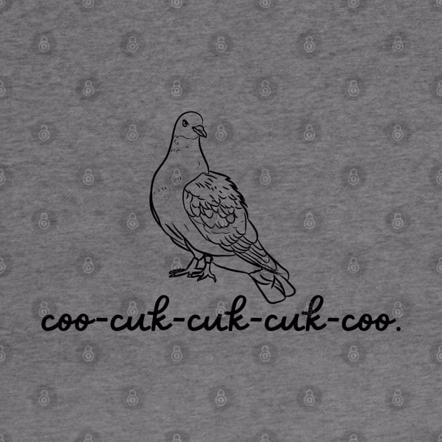 Rock Dove Graphic - Actual Bird Call by CursedContent